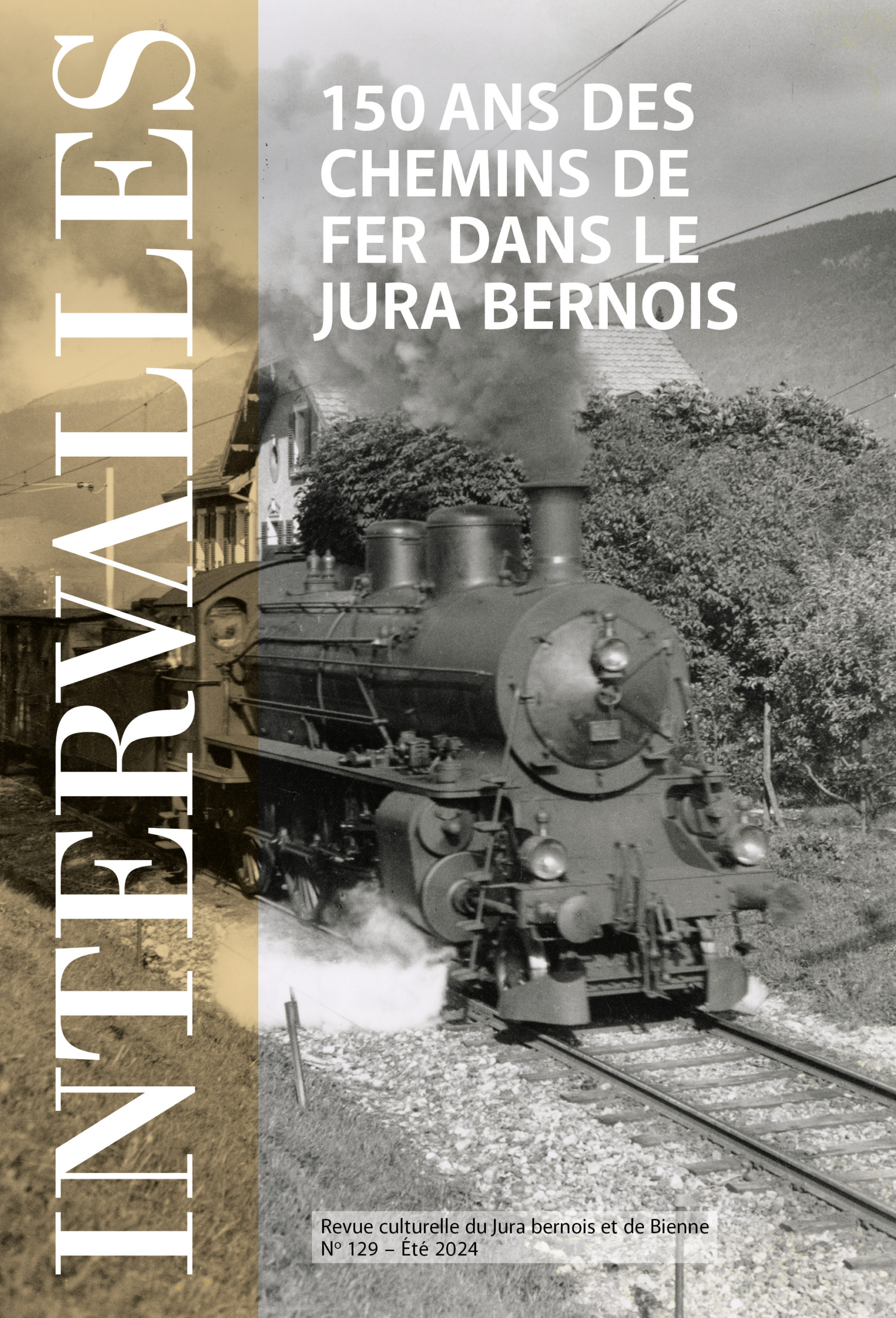 No 129 – 150 ans des chemins de fer dans le Jura bernois